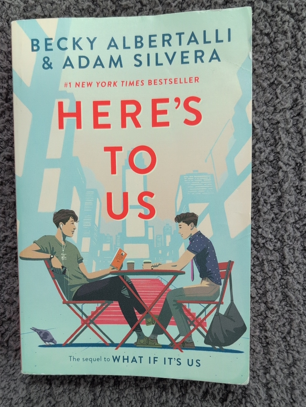 Here's To Us book by Becky Albertalli and Adam Silvera